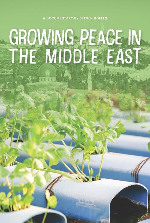 Growing Peace in the Middle East