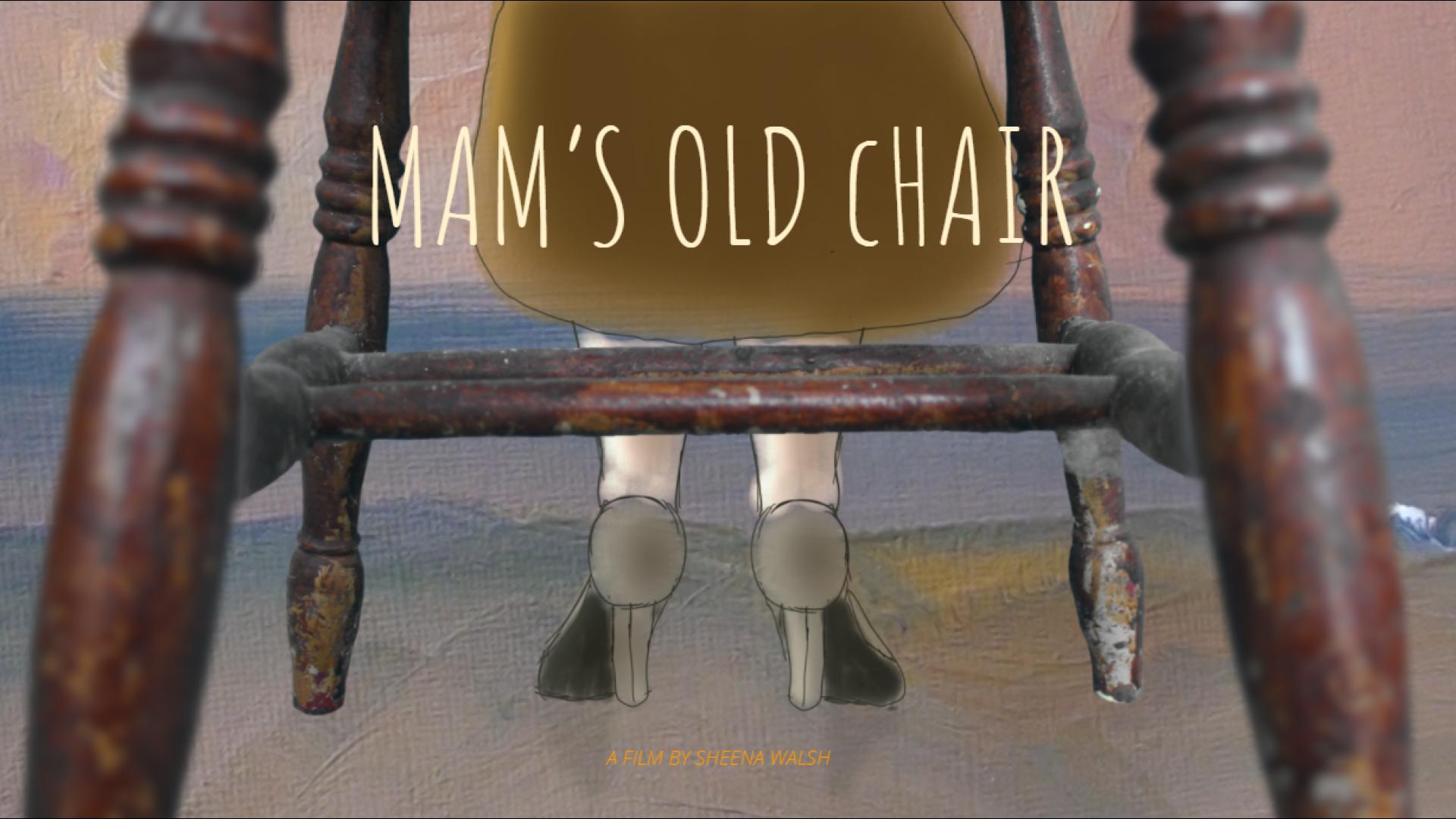 Mam's Old Chair