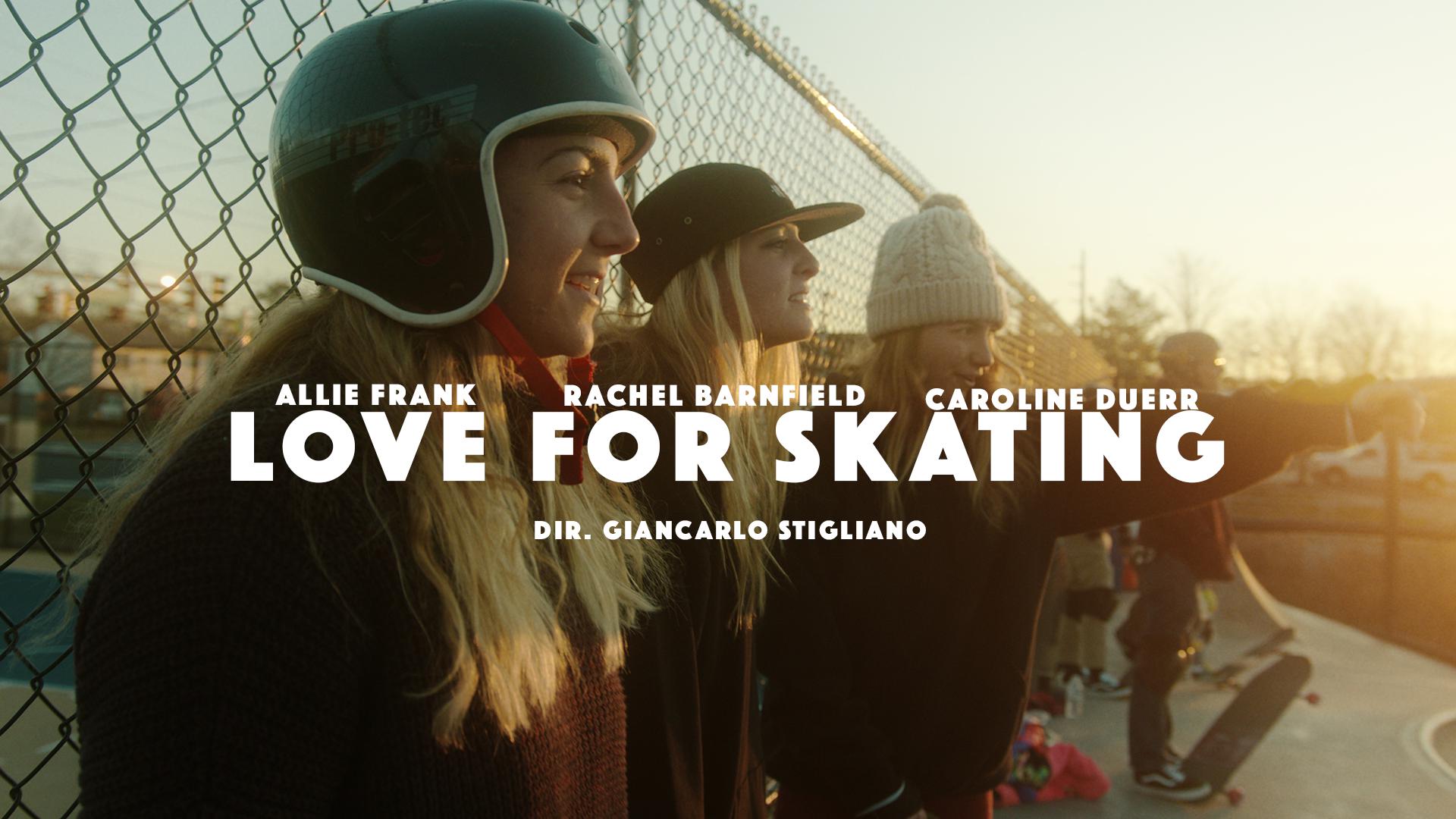 Love For Skating