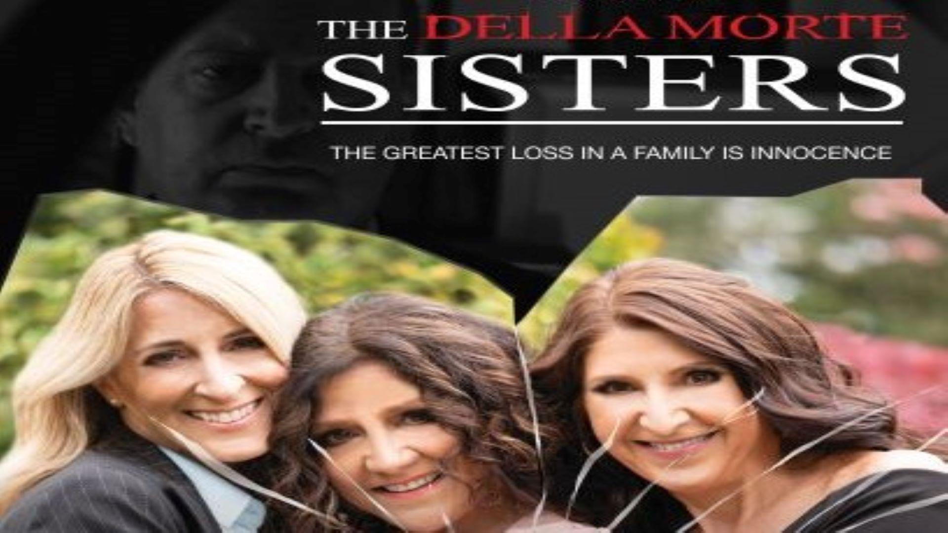 The Della Morte Sisters
